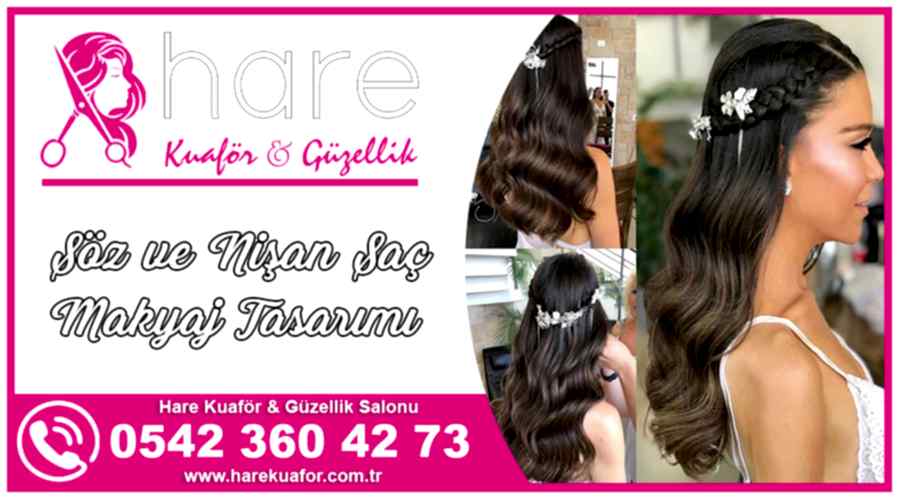 Ankara Keçiören Söz ve Nişan Saç Makyajı