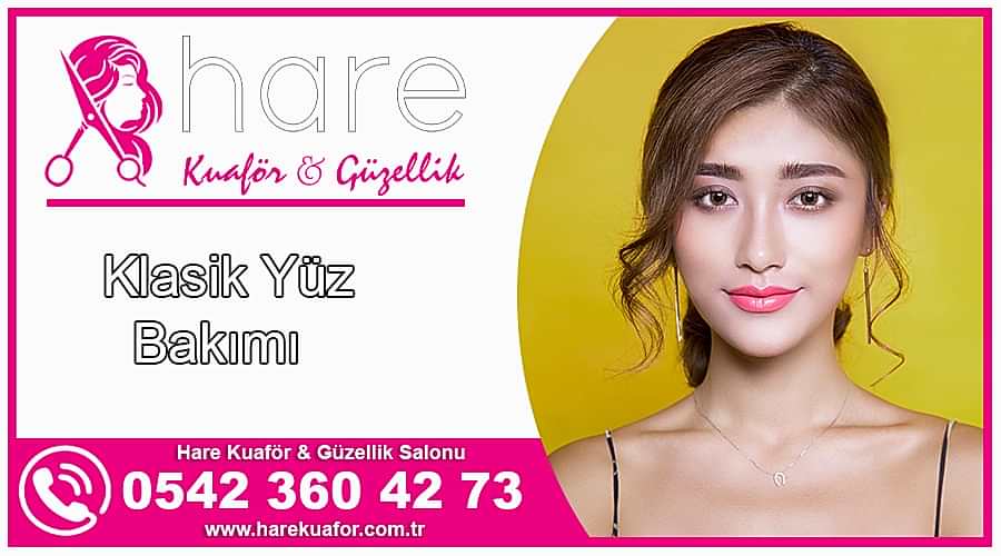 Keçiören klasik yüz bakımı